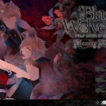 ムチ打ちハートフルボッコ恋愛ゲー【BLACK WOLVES SAGA】